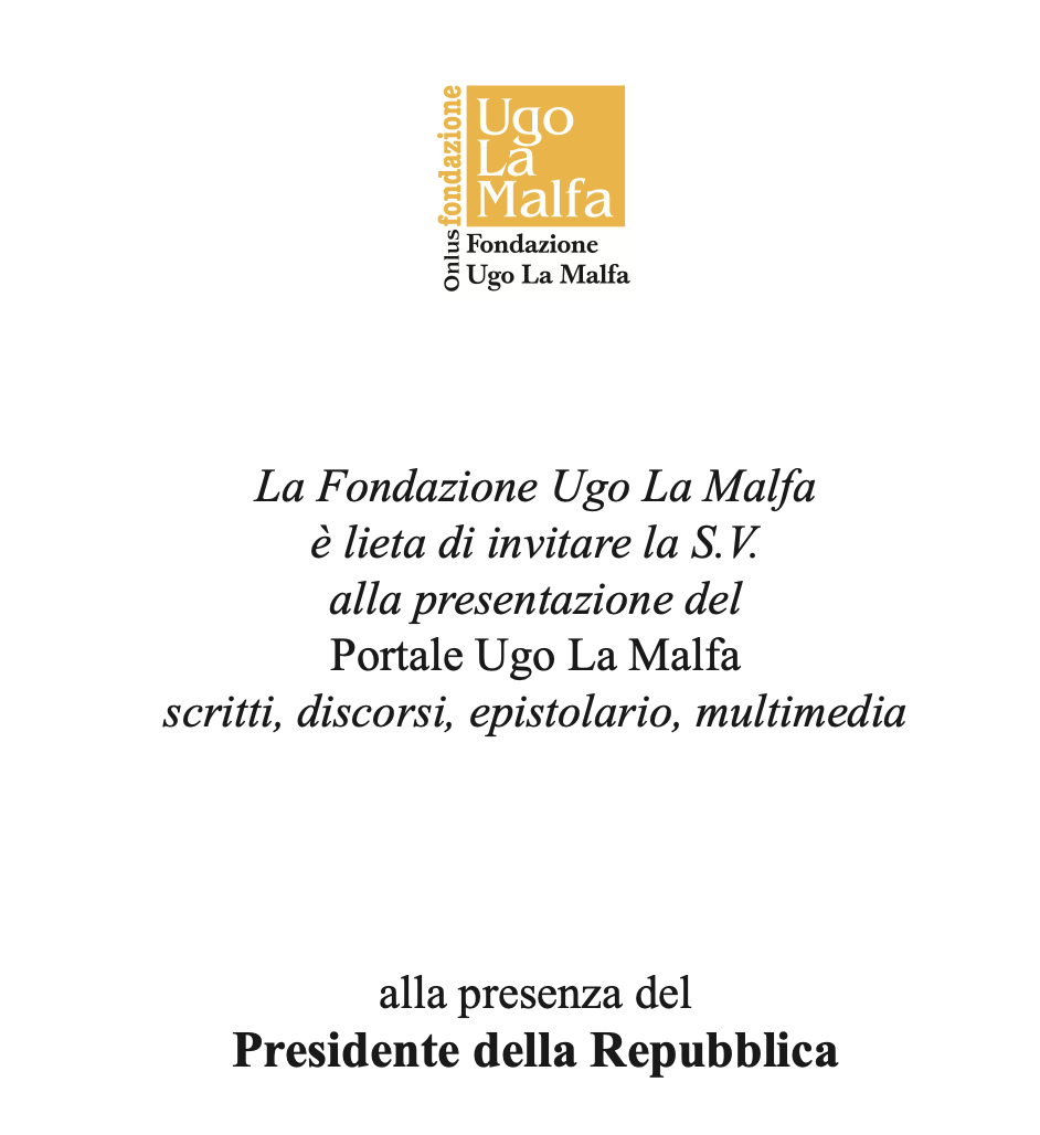 Presentazione del "Portale Ugo La Malfa, scritti, discorsi, epistolario, multimedia"